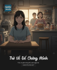 Trở Về Để Chứng Minh