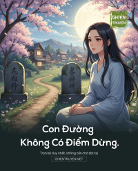 Con Đường Không Có Điểm Dừng.