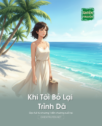 Khi Tôi Bỏ Lại Trình Dã