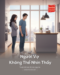 Người Vợ Không Thể Nhìn Thấy
