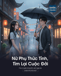Nữ Phụ Thức Tỉnh, Tìm Lại Cuộc Đời