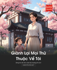 Giành Lại Mọi Thứ Thuộc Về Tôi