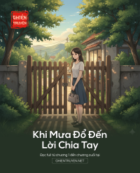 Khi Mưa Đổ Đến Lời Chia Tay