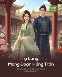 Tạ Lang, Mộng Đoạn Hồng Trần