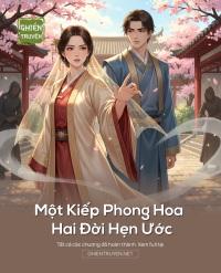 Một Kiếp Phong Hoa Hai Đời Hẹn Ước