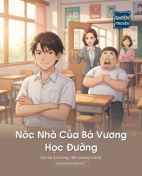 Nóc Nhà Của Bá Vương Học Đường