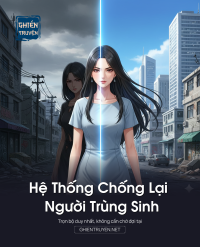 Hệ Thống Chống Lại Người Trùng Sinh