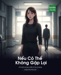 Nếu Có Thể Không Gặp Lại