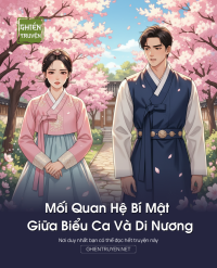 Mối Quan Hệ Bí Mật Giữa Biểu Ca Và Di Nương