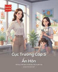 Cục Trưởng Cấp S Ẩn Hôn