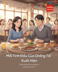 Mối Tình Đầu Của Chồng Tôi Xuất Hiện