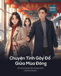 Chuyện Tình Gãy Đổ Giữa Mùa Đông