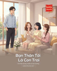 Bạn Thân Tôi Là Con Trai
