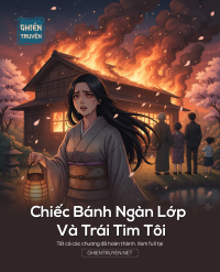 Chiếc Bánh Ngàn Lớp Và Trái Tim Tôi