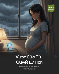 Vượt Cửa Tử, Quyết Ly Hôn