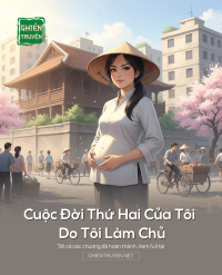 Cuộc Đời Thứ Hai Của Tôi Do Tôi Làm Chủ