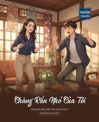 Chàng Rắn Nhỏ Của Tôi