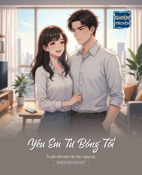 Yêu Em Từ Bóng Tối