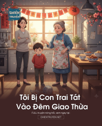 Tôi Bị Con Trai Tát Vào Đêm Giao Thừa