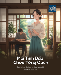 Mối Tình Đầu Chưa Từng Quên