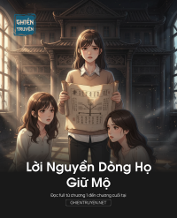 Lời Nguyền Dòng Họ Giữ Mộ