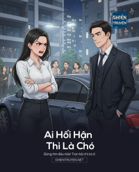 Ai Hối Hận Thì Là Chó