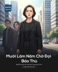 Mười Lăm Năm Chờ Đợi Báo Thù