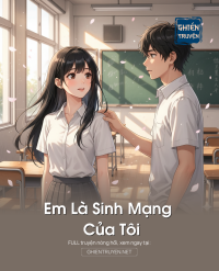 Em Là Sinh Mạng Của Tôi