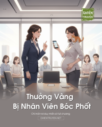 Thưởng Vàng Bị Nhân Viên Bóc Phốt