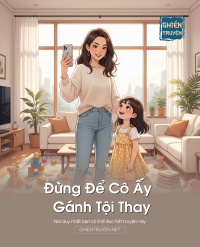 Đừng Để Cô Ấy Gánh Tội Thay