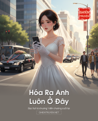 Hóa Ra Anh Luôn Ở Đây