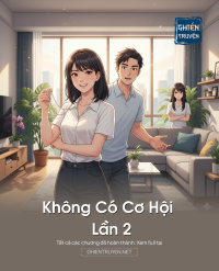 Không Có Cơ Hội Lần 2