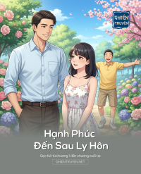 Hạnh Phúc Đến Sau Ly Hôn