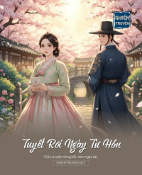 Tuyết Rơi Ngày Từ Hôn