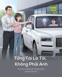 Tổng Tài Là Tôi, Không Phải Anh