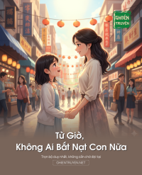 Từ Giờ, Không Ai Bắt Nạt Con Nữa