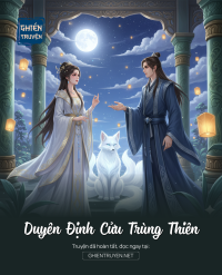 Duyên Định Cửu Trùng Thiên