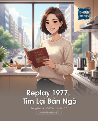 Replay 1977, Tìm Lại Bản Ngã