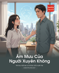 Âm Mưu Của Người Xuyên Không