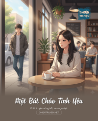 Một Bát Cháo Tình Yêu