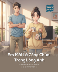 Em Mãi Là Công Chúa Trong Lòng Anh