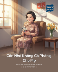 Căn Nhà Không Có Phòng Cho Mẹ