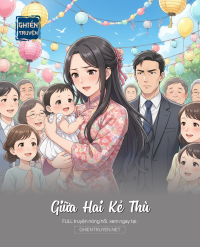 Giữa Hai Kẻ Thù