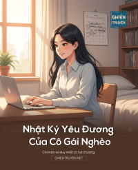 Nhật Ký Yêu Đương Của Cô Gái Nghèo