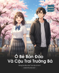 Ô Bé Bán Đào Và Cậu Trai Trường Bá