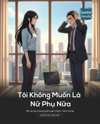 Tôi Không Muốn Là Nữ Phụ Nữa