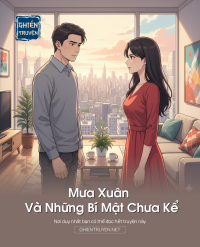 Mưa Xuân Và Những Bí Mật Chưa Kể