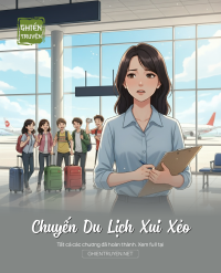 Chuyến Du Lịch Xui Xẻo