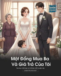 Một Đồng Mua Ba Và Giá Trả Của Tôi