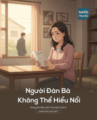 Người Đàn Bà Không Thể Hiểu Nổi